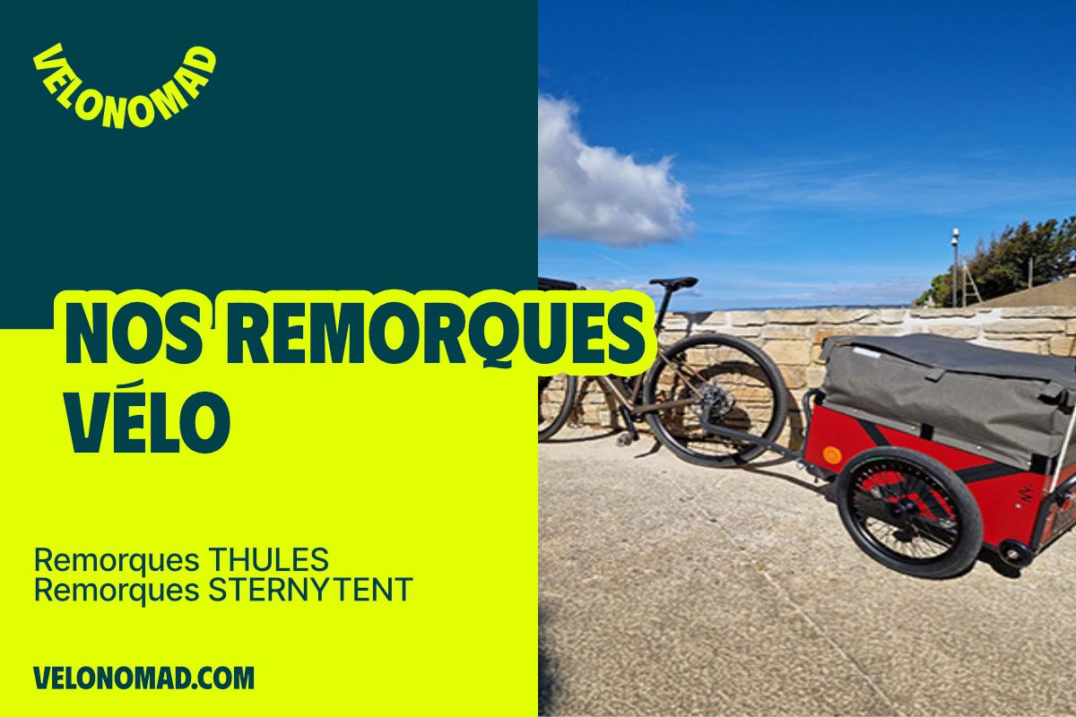Des remorques pour vos vélos d'itinérance